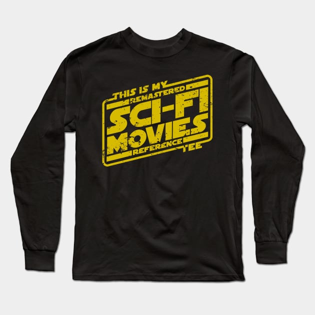 Sci-fi Movies Long Sleeve T-Shirt by d4n13ldesigns